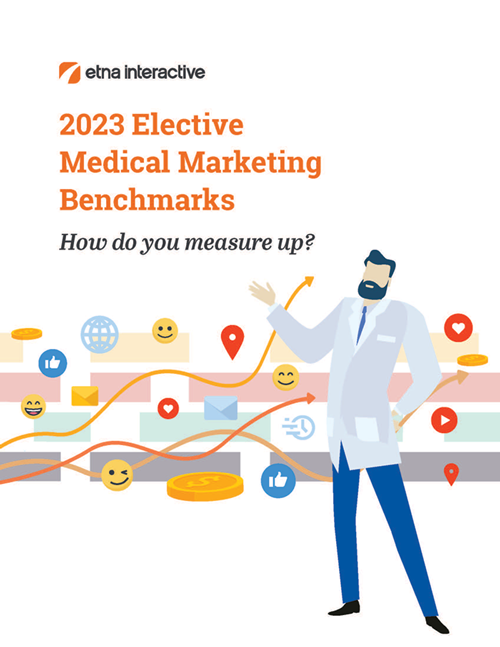 Book cover of 2023 Elective Medical Marketing Benchmarks