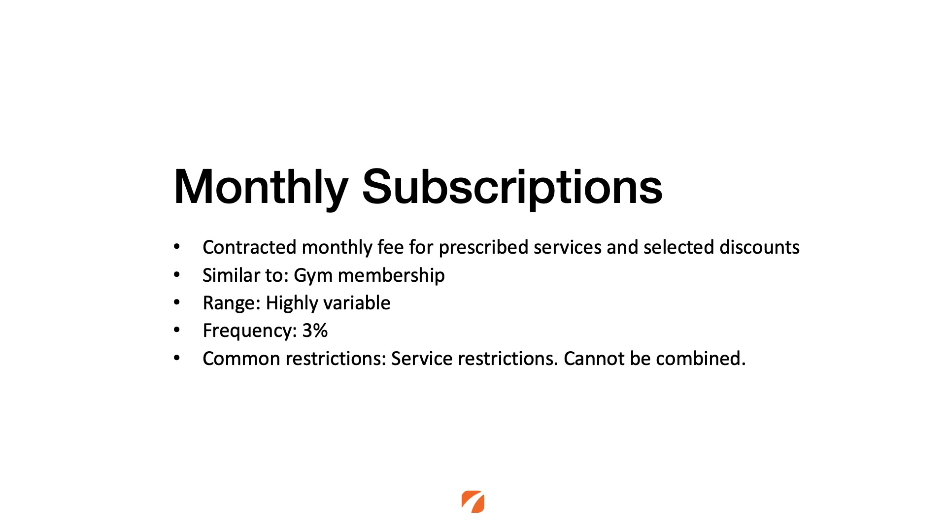 Monthly subscription rewards program within a medical practice. 