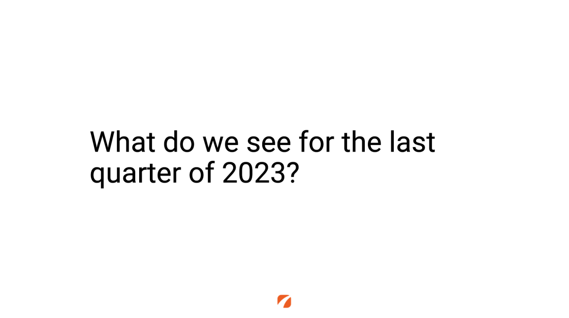 What do we see for the last quarter of 2023?