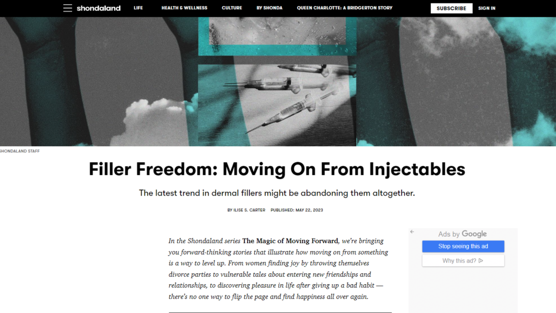 Shondaland online article with headline reading "Filler Freedom: Moving On From Injectables" Article continues on.